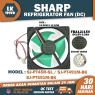 SJ-PT45R-SL SJ-PT491M-BK SJ-PT591M-PK DC15V 0.28A FBA12J15V SHARP REFRIGERATOR FAN / KIPAS PETI SEJU