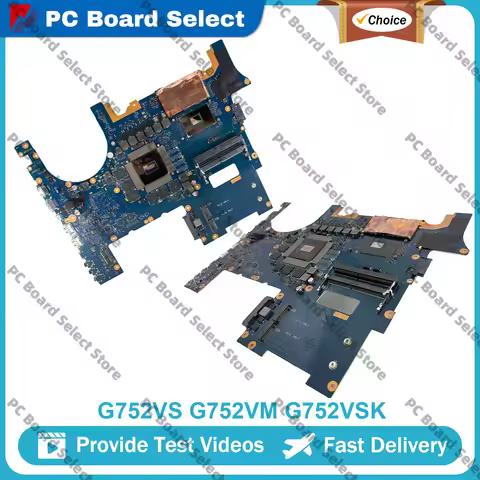 G752VS Laptop Motherboard For ASUS ROG GL752VW G752VSK G752V GL752VL Notebook Mainboard With I5 I7 C