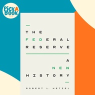 [100% Original Books] - The Federal Reserve - A New History by Robert L. Hetzel (UK edition, hardcov