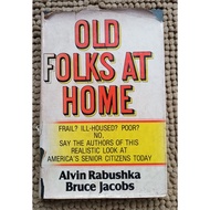 Preloved OLD FOLKS AT HOME alvin rabushka, bruce jacobs