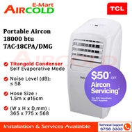 TCL Portable Aircon 18000 btu TAC-18CPA/DMG