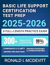 Basic Life Support Certification Test Prep 2025-2026: A Strategic, Step-by-Step Approach to Masterin
