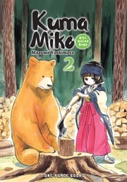 Kuma Miko Volume 2 Masume Yoshimoto