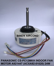 [ORIGINAL/GENUINE] PANASONIC AIRCOND CS-PC12MKH/PC9MKH/SC9MKH/C9MKH/S13MKH/S10SKH INDOOR FAN MOTOR A