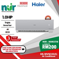 NUR 2026 Haier R32 5 STAR Inverter Air Conditioner HS-10VSC03 1.0HP | HS-13VSC03 1.5HP | HS-19VSC03 