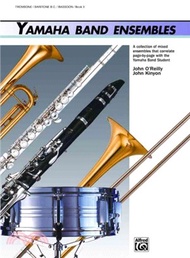 Yamaha Band Ensembles Book 3 ─ Trombone / Baritone B.c. / Bassoon
