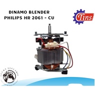 MESIN PHILIPS BLENDER DYNAMO 2061 2071 2115 2116 ORIGINAL COPPER PHILIPS BLENDER MOTOR MACHINE HR 20