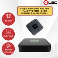 TIANDY TC-R3110 10-channel IP camera recorder - 1 HDD Spec:I/B/L/Eu/V1.1 | Genuine Tiandy