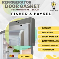 ORIGINAL Ready Stock E402BLX4 FISHER & PAYKEL  Refrigerator SEAL/ Door Gasket/ Getah Pintu Peti Seju