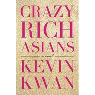 Crazy Rich Asians by Kevin Kwan