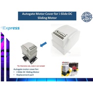 Autogate Sliding Motor Top Cover for i-Slide DC Sliding Motor