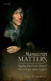 Manuscript Matters Lara M. Crowley