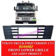 J121S14 VOLVO TRUCK FM10 VERSION 1 V1 FRONT LOWER GRILLE