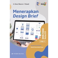 ERLANGGA-SEREPKAN BRIEF KK VISUAL COM DESIGN VOCATIONAL SCHOOL CLASS 12/KM