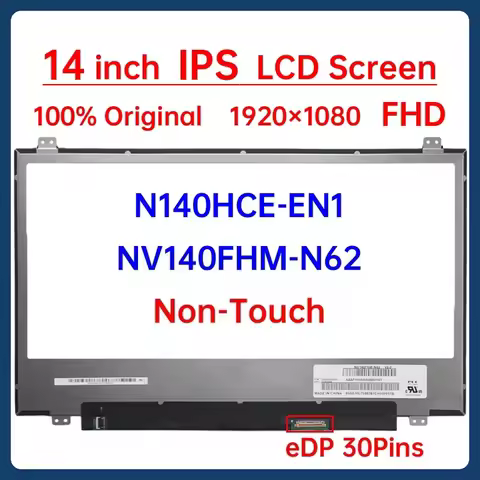 14" Laptop LCD Screen NV140FHM N62 N140HCE EN1 N140HCE-EN1 NV140FHM-N62 Display Matrix Panel Replace