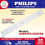 43PFT5102S/98 PHILIPS 43 INCH LED TV BACKLIGHT ( LAMPU TV ) 43PFT5102S 43PFT5102 43" PHILIPS LED BACKLIGHT