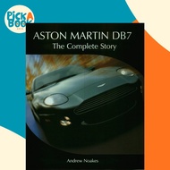 [100% Original Books] - Aston Martin DB7 : The Complete Story by Andrew Noakes (UK edition, hardcove
