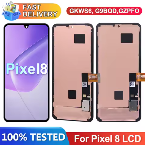 6.2''Amoled Pixel8 For Google Pixel 8 LCD Display Touch Screen GKWS6 G9BQD,GA04851-US GZPFO GPJ41 Re