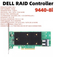 Dell LSI 9440-8i 8-Port 12Gbs SAS/SATA SAS3408 RAID Controller 0YW3J6