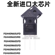 1-5PCS Brand-new original FGH60N60SFD FGH60N60UFD FGH60N60SMD FGH40N60UFD FGH40N60SMD FGH40N60SFD TO