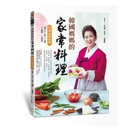 韓國媽媽的家常料理(60道必學經典涼拌X小菜X主食X湯鍋.一次學會)