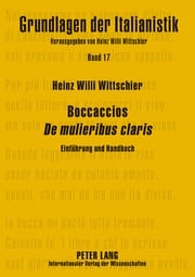 Boccaccios «De mulieribus claris» Heinz Willi Wittschier