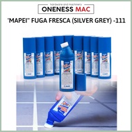 'MAPEI'' FUGA FRESCA (SILVER GREY) -111