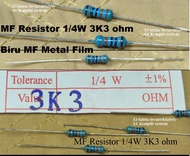 Biru MF Resistor 1/4W 3k3 ohm 3k3ohm 3,3K 3.3K 3.3 K 3,3 0.25w 0,25W 
