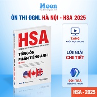 [HSA 2025] - Tổng ôn phần tiếng anh sách ôn thi đánh giá năng lực Hà Nội Moonbook