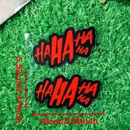 HAHAHAHA Motorcycle Stickers Funny for DIY Motorbike Fuel Tank Front Fairing Rear Cowl Helmet Scoote