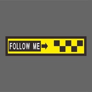 FOLLOW ME Airport Ground Service Front Navigation Vehicle Airline Banner Waterproof 3M Sticker Size 