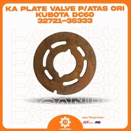 KA PLATE VALVE PATAS ORI KUBOTA DC60 3272135333 for COMBINE HARVESTER