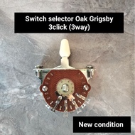Oak Grigsby 3click guitar switch Oak grigsby 3way guitar switch