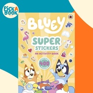 - Bluey: Super Stickers by Bluey (UK edition, paperback)