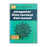 Pengantar Ilmu Tarekat dan Tasawuf, Aboebakar Atjeh (buku terpakai)