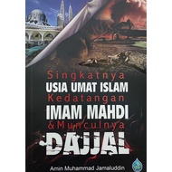 Buku Singkatnya Usia Umat Islam Kedatangan Imam Mahdi & Kemunculan Dajjal