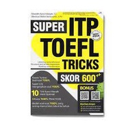 Super ITP TOEFL Tricks Score 600++ Indonesian