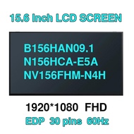 15.6" IPS Laptop LCD Screen B156HAN09.1 NV156FHM-N4H N156HCA-E5A E5B LED Matrix Panel FHD1920x1080 3