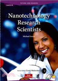 317.Future Jobs Readers 4-2: Nanotechology Research Scientists with Audio CD