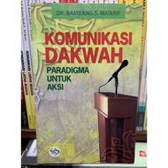 Paradigm Da'Wah Communication For Action From Bambang S Maarif
