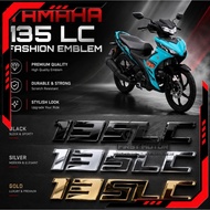 EMBLEM FASHION YAMAHA LC135 LC 135 135LC 135LC EMBLEM FASHION ACCESSORIES ACCESSORY MODIFIED MODIFY