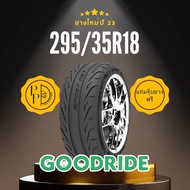 295/35R18 Goodride ยางใหม่ปี23