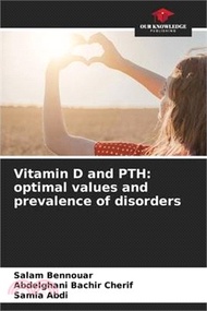 Vitamin D and PTH: optimal values and prevalence of disorders