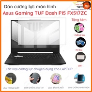 Tempered screen protector for Asus Gaming TUF Dash F16 FX607 F15 FX517ZC FX608 A15 FA507RE FA507NV F