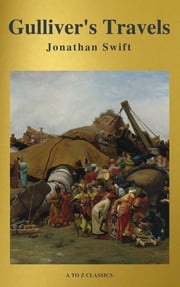 Gulliver's Travels ( Active TOC, Free Audiobook) (A to Z Classics) Jonathan Swift