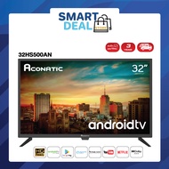 Aconatic LED Android TV HD แอลอีดี แอนดรอย ทีวี ขนาด 32 นิ้ว รุ่น 32HS500AN (รับประกัน 3 ปี)