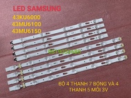 THANH LED TIVI SAMSUNG 43KU6000 43MU6100 43MU6150 HÀNG ZIN HÃNG MỚI 100% BỘ 4 THANH 7 BÓNG VÀ 4 THAN