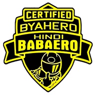 Certified Byahero Hindi Babaero 3.5 Inches - Waterproof Sticker