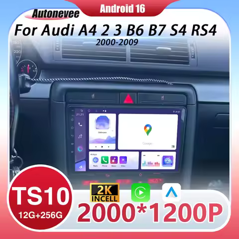 For Audi A4 2 3 B6 B7 S4 RS4 2000 2001 2002 2003 2004 2005 2006 -2009 2K 12+256 QLED Android 16 CarP