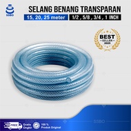Selang 25 Meter 1/2 5/8 3/4 1 Inch Transparan Serat Benang Taman, Perkebunan, Cuci Motor/Mobil COD